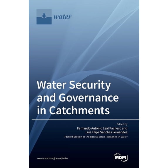 Water Security and Governance in Catchments, (Hardcover)