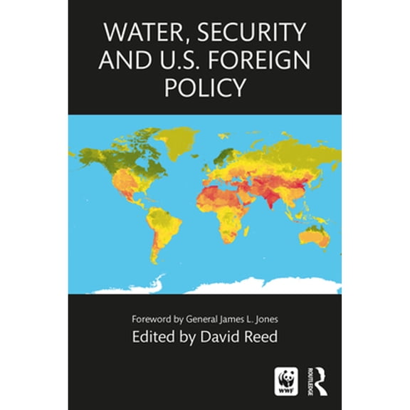 Pre-Owned Water, Security and U.S. Foreign Policy Paperback