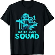 Water Slide Squad Team Waterslides Waterpark Aqua Park T-Shirt