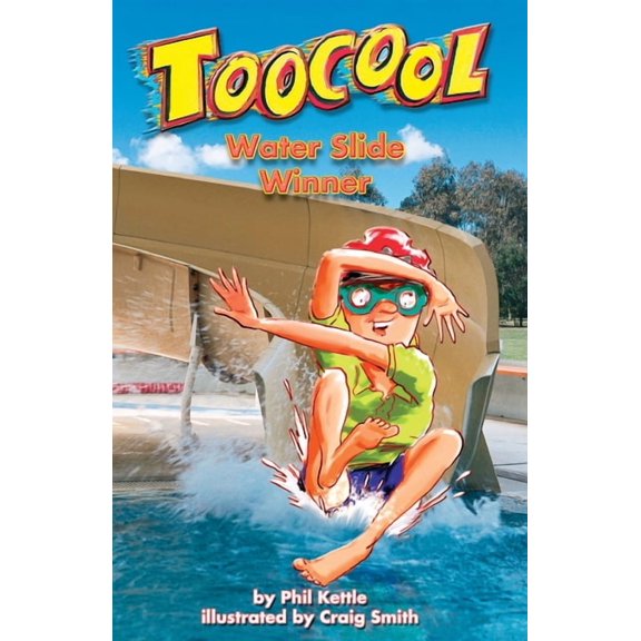 Water Slide Winner - Toocool Series, (Paperback)