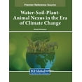 thumbnail image 1 of Water-Soil-Plant-Animal Nexus in the Era of Climate Change, (Paperback), 1 of 1