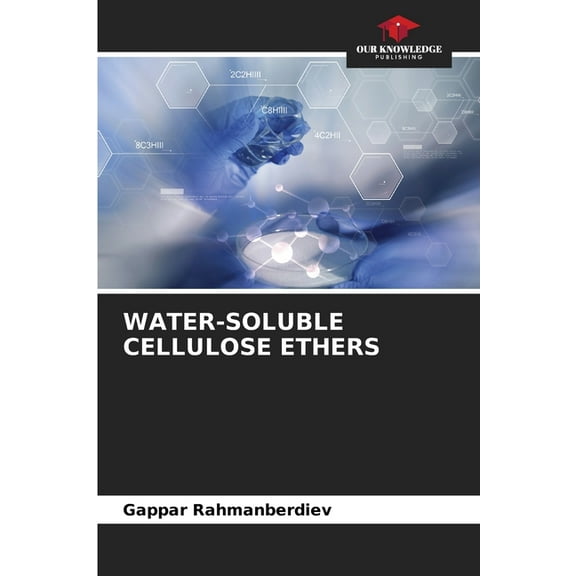 Water-Soluble Cellulose Ethers, (Paperback)