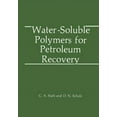 thumbnail image 1 of Water-Soluble Polymers for Petroleum Recovery, (Paperback), 1 of 1