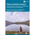 thumbnail image 1 of Water Suitability Analysis: Advanced Research Approaches for Sustainable and Resilient Resource Management, (Paperback), 1 of 1