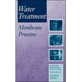 thumbnail image 1 of Pre-Owned Water Treatment Membrane Processes Hardcover, 1 of 1