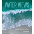thumbnail image 1 of Pre-Owned Water Views: Rivers Lakes Oceans (Hardcover) by David Ondaatje, 1 of 1
