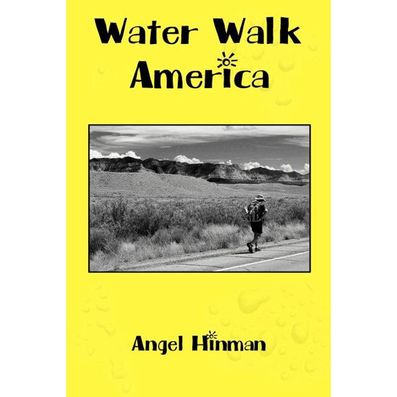 Water Walk America, (Paperback)
