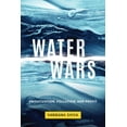 thumbnail image 1 of Water Wars: Privatization, Pollution, and Profit, (Paperback), 1 of 1