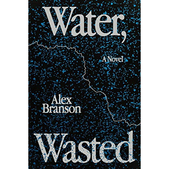Pre-Owned Water, Wasted (Paperback) 1644281694 9781644281697