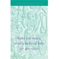 thumbnail image 1 of Water and Society in Early Medieval Italy, AD 400-1000, (Hardcover), 1 of 1