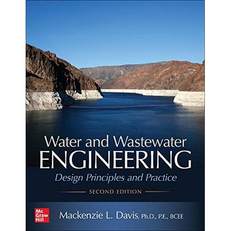 Pre-Owned Water and Wastewater Engineering: Design Principles and Practice Second Edition 9781260132274 1260132277 Hardcover 2 edition