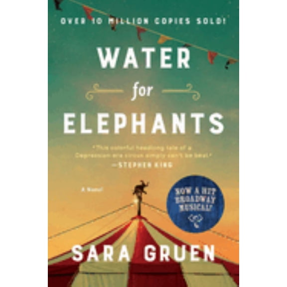 Water for Elephants: A Novel (Paperback)