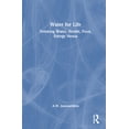 thumbnail image 1 of Water for Life: Drinking Water, Health, Food, Energy Nexus, (Hardcover), 1 of 1