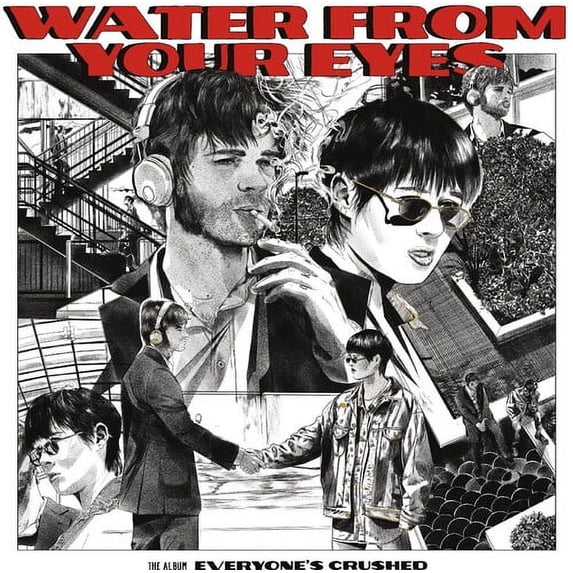 Water from Your Eyes - Everyone's Crushed - Music & Performance - Vinyl