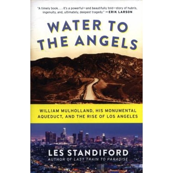 Pre-Owned Water to the Angels (Paperback) 0062251457 9780062251459