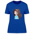 thumbnail image 1 of Watercolor Girl, Be A Princess T-Shirt Women -Image by Shutterstock, Female Large, 1 of 2