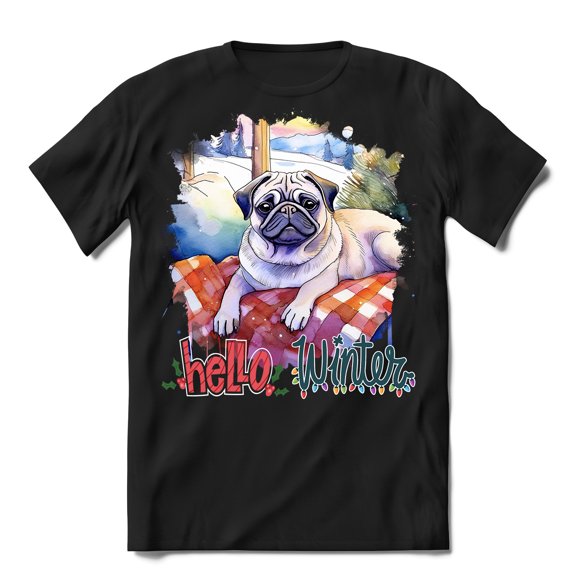 Watercolor Hello Winter Pug Chill Christmas Welcome Shirt T-shirt Unisex Merch Dog Lover Gifts - 00016