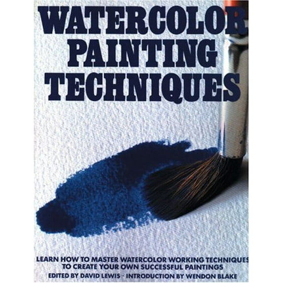 Pre-Owned Watercolor Painting Techniques (Paperback) 0823056694 9780823056699