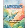 thumbnail image 1 of Watercolor Reverse Coloring Book 50 Scenic Landscapes to Complete with Your Imagination: Let Your Imagination Flow with , (Paperback), 1 of 1