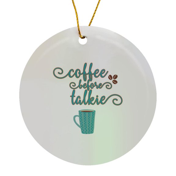 3drose, Watercolor Teal Brown Typography - Coffee Before Talkie, Circle Porcelain Ornament