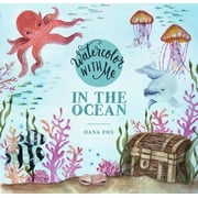 Watercolor with Me in the Ocean, Paperback
