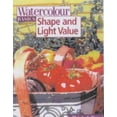 thumbnail image 1 of Pre-Owned Watercolour Basics: Shape and Light Value (Paperback) 0715312472 9780715312476, 1 of 1