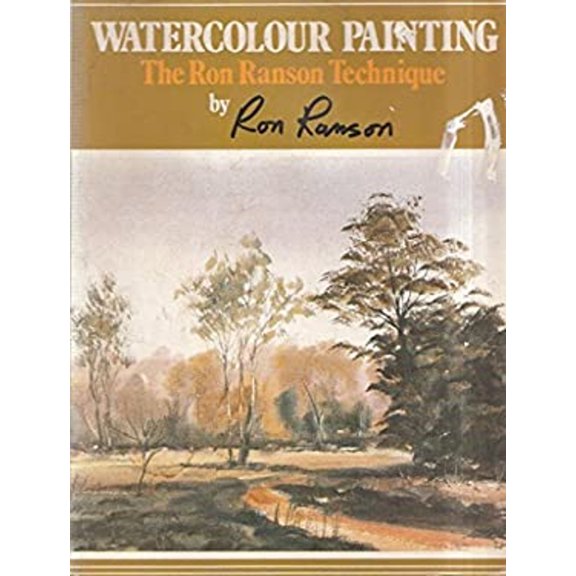 Pre-Owned Watercolour painting: The Ron Ranson technique (Paperback) 0713719915 9780713719918