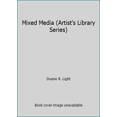 thumbnail image 1 of Pre-Owned Mixed Media (Artist's Library Series) (Paperback) 156010032X 9781560100324, 1 of 1