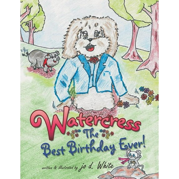 Watercress: The Best Birthday Ever!, (Paperback)