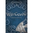 thumbnail image 1 of Pre-Owned Watercrossing (Phantom Island Book 3) (Unknown) 1618626604 9781618626608, 1 of 1