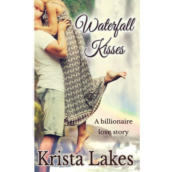 Waterfall Kisses, (Paperback)