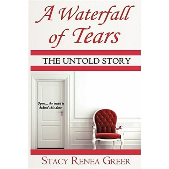 Waterfall of Tears : The Untold Story