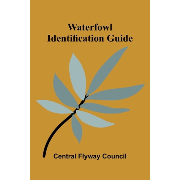 Waterfowl Identification Guide, (Paperback)