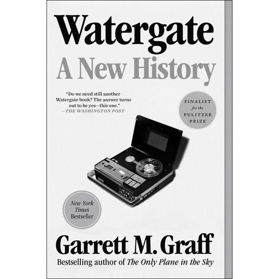 Watergate: A New History, (Paperback)