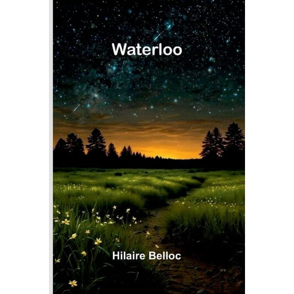 Waterloo, (Paperback)
