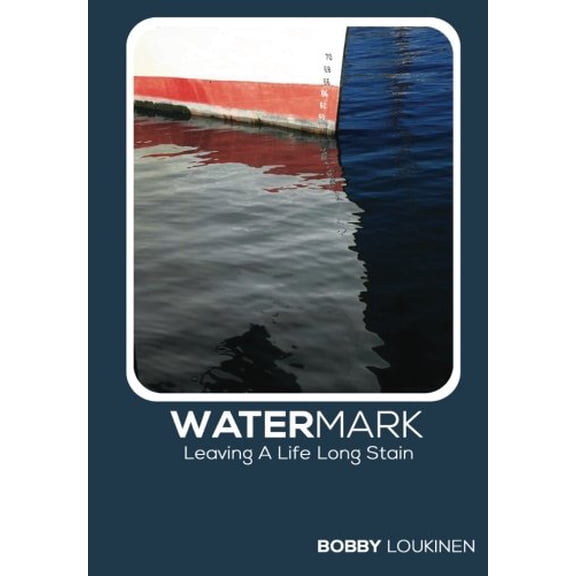 Pre-Owned Watermark: Leaving a life long stain Paperback