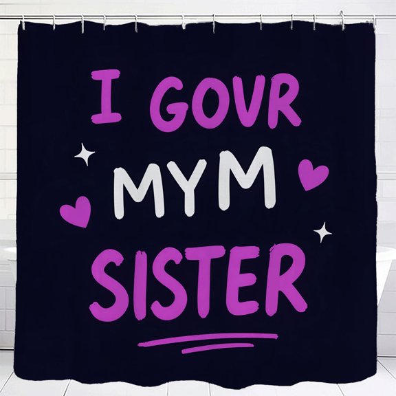 Waterproof Fabric Shower Curtain - Bold Purple ' I GOUR MYM SISTER ' Design with Hearts 70.8 x 70.8 Inch Includes Grommets & Hooks