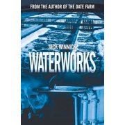 Waterworks Paperback by Jack Winnick
