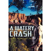A Watery Crash, Paperback