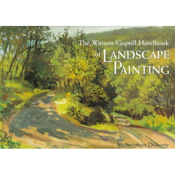 Pre-Owned Watson-Guptill Handbook of Landscape Painting (Paperback) 0823057011 9780823057016