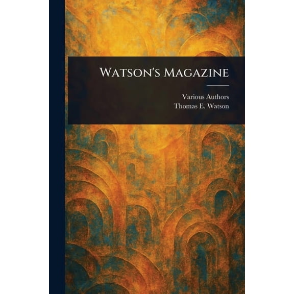 Watson's Magazine, (Paperback)