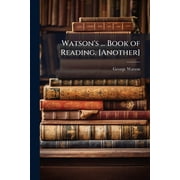 Watsons ... Book of Reading. [Another] Paperback