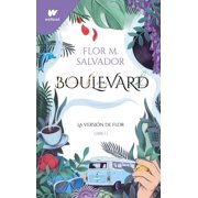 Wattpad. Boulevard Boulevard Spanish Edition, Paperback