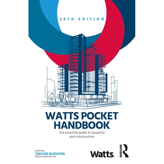 Watts Pocket Handbook: The Essential Guide to Property and Construction, (Paperback)