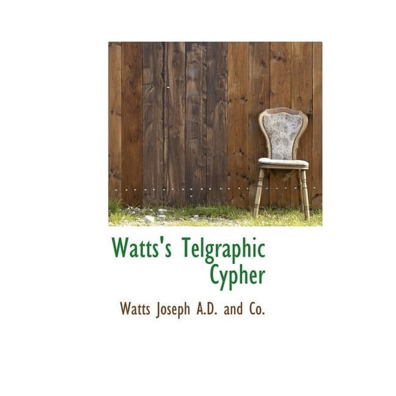 Watts's Telgraphic Cypher (Hardcover)