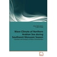 thumbnail image 1 of Wave Climate of Northern Arabian Sea during Southwest Monsoon Season (Paperback), 1 of 1