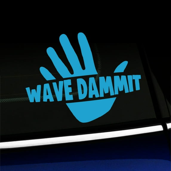 Wave Dammit - Vinyl Car Decal - Choose Color - [ICE BLUE]