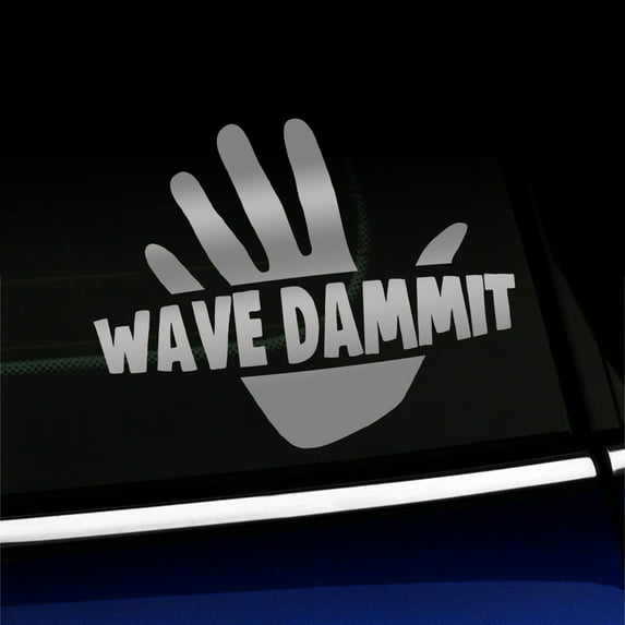 Wave Dammit - Vinyl Car Decal - Choose Color - [SILVER]