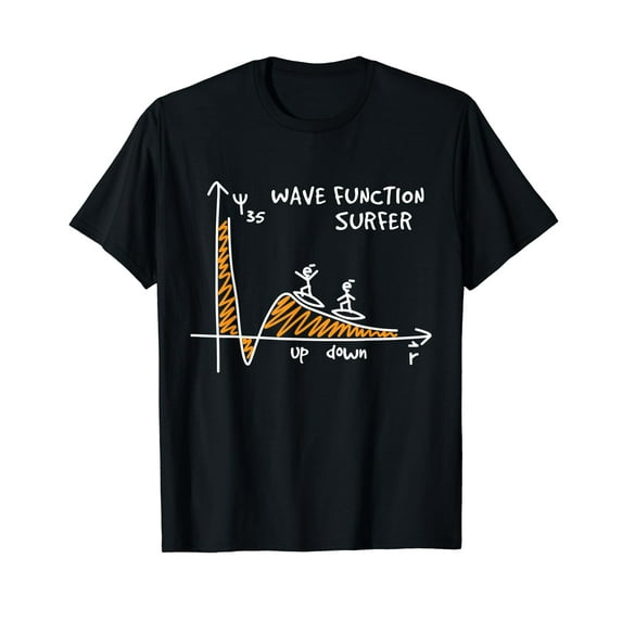 Wave Function Surfer Science Lover Funny Physics Joke T-Shirt