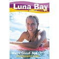 thumbnail image 1 of Pre-Owned Wave Good-Bye (LUNA BAY) Paperback, 1 of 1